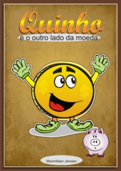 Quinho e o Outro Lado da Moeda